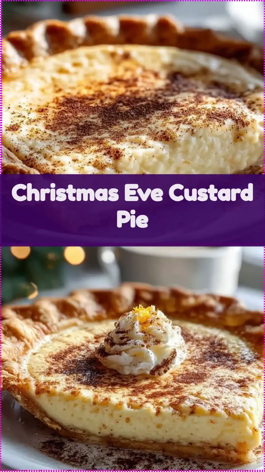 Delicious Christmas Eve custard pie served on a festive table