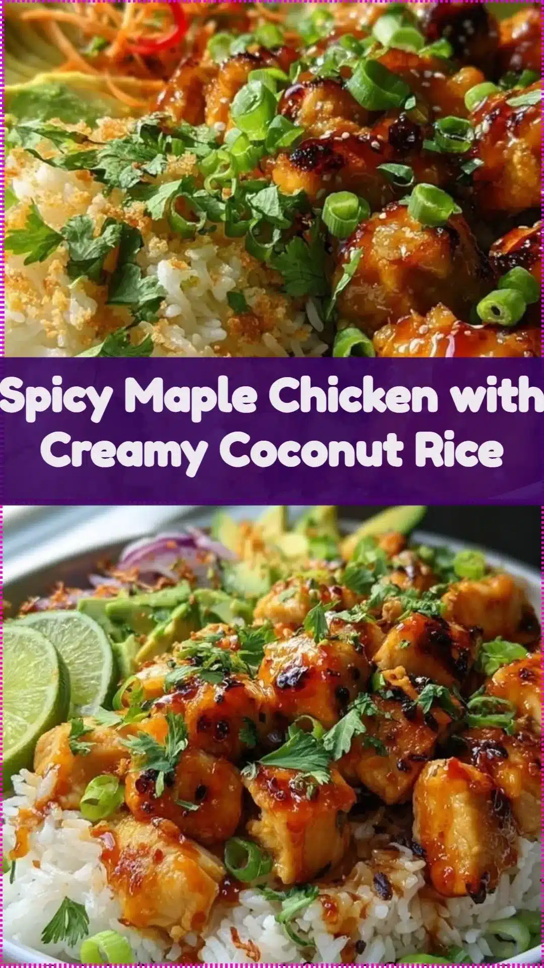 Spicy maple chicken served with creamy coconut rice on a plate